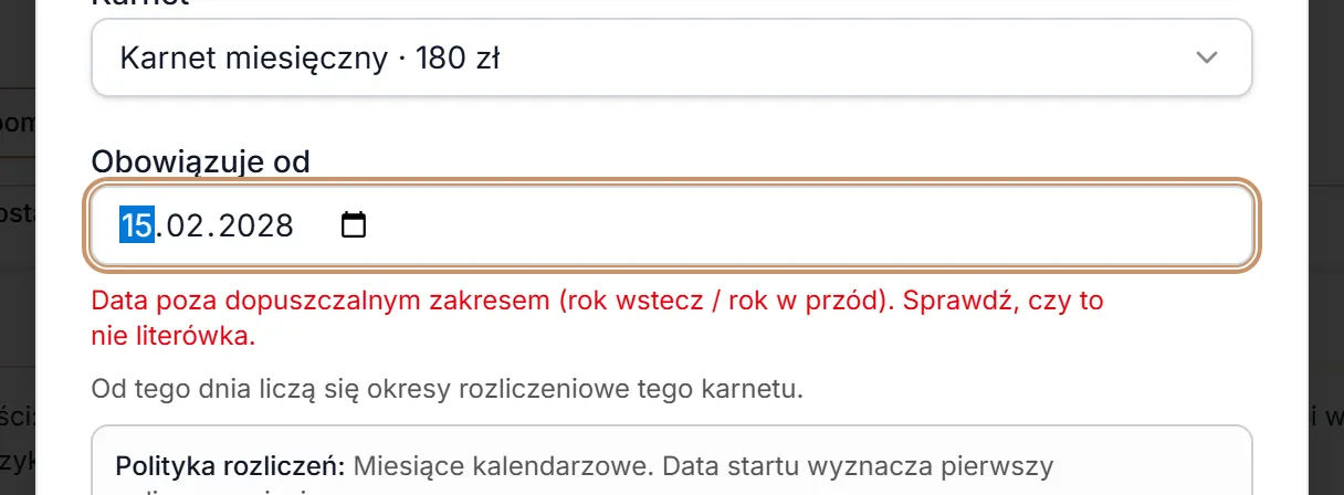 Zmień karnet — data poza zakresem