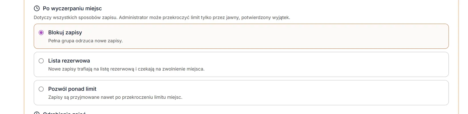 Nowa grupa — polityka po wyczerpaniu miejsc