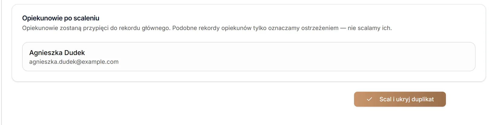 Duplikat — przycisk scalenia aktywny